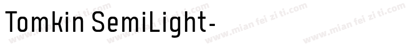 Tomkin SemiLight字体转换